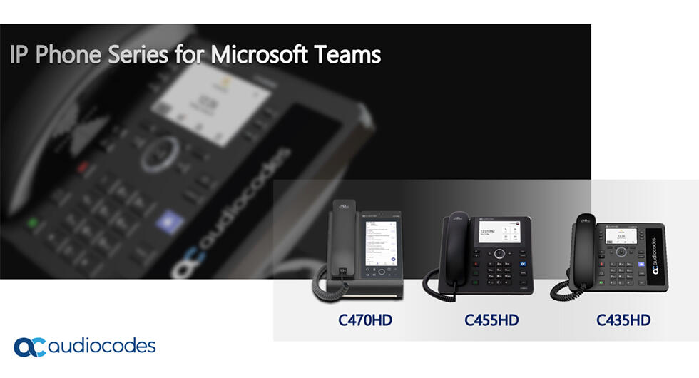 新製品】Audiocodes社Teams認定IP電話機「C435/455/470HD」が 新製品】Audiocodes社Teams認定IP電話機「C435/455/470HD」が
